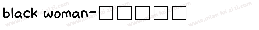 black woman字体转换